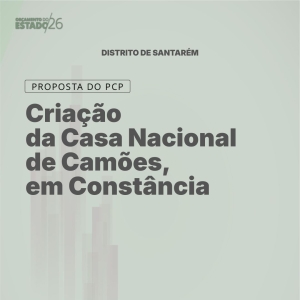 Criação da Casa Nacional de Camões, em Constância